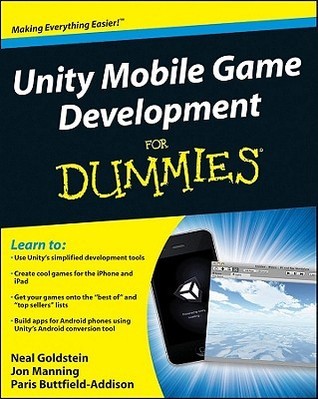 Unity Mobile Game Dev For Dummies